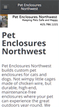 Mobile Screenshot of petenclosuresnorthwest.com